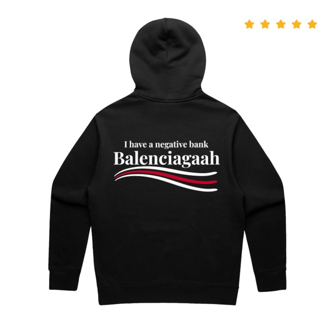 Terroriser Merch Store Bbc I Have A Negative Bank Balenciagaah Hoodie Black 3 Terroriser Merch Store Bbc I Have A Negative Bank Balenciagaah Hoodie Black
