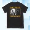 The Barbarians Of California Merch Store The Barbarians Of California Everybody Move Tee