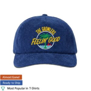 The Growlers Merch Store The Growlers - Feelin' Good Corduroy Hat