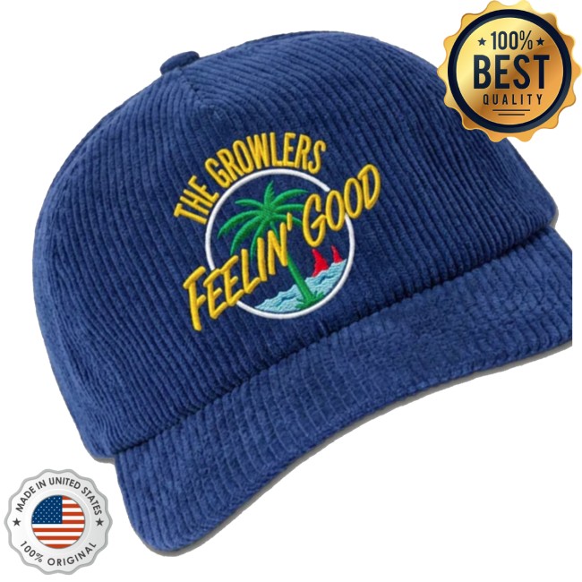 The Growlers Merch Store The Growlers - Feelin' Good Corduroy Hat