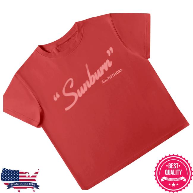 Tucker Wetmore Merch Store Shop Sunburn Cropped Tee 3 Tucker Wetmore Merch Store Shop Sunburn Cropped Tee