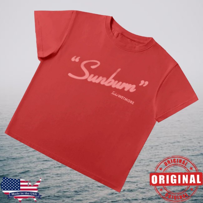 Tucker Wetmore Merch Store Sunburn Cropped Tee