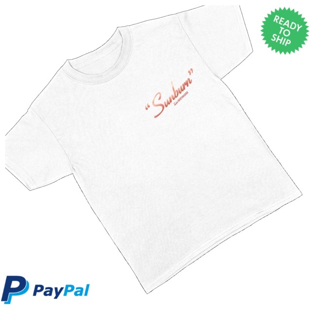 Tucker Wetmore Merch Store Sunburn Shirt