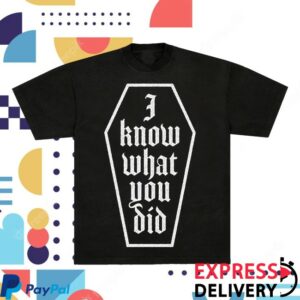 Tx2 Merch Store I Know What You Did Shirt