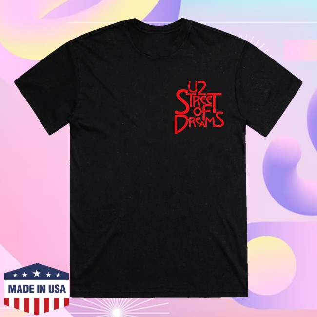 U2 Merch Store Street Of Dreams Shirt 4 U2 Merch Store Street Of Dreams Shirt