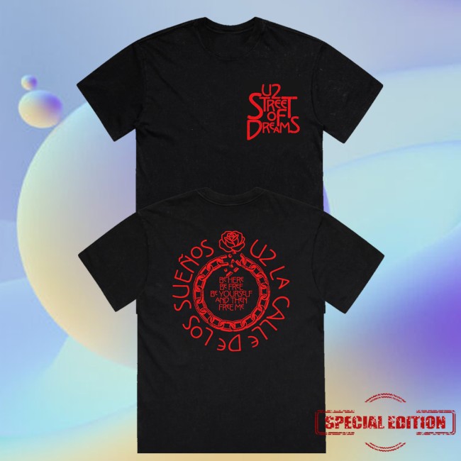 U2 Merch Store Street Of Dreams Shirt 5 U2 Merch Store Street Of Dreams Shirt