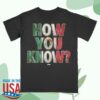Aew Merch Store Shop Andrade El Idolo How You Know Mexico T-Shirt