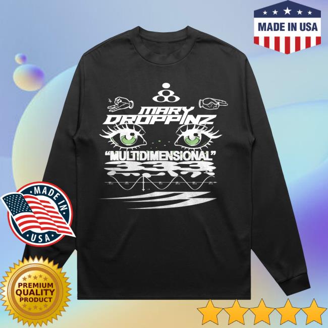 Kt8 Merch Store Mary Droppinz Multidimensional Longsleeve 5 Kt8 Merch Store Mary Droppinz Multidimensional Longsleeve