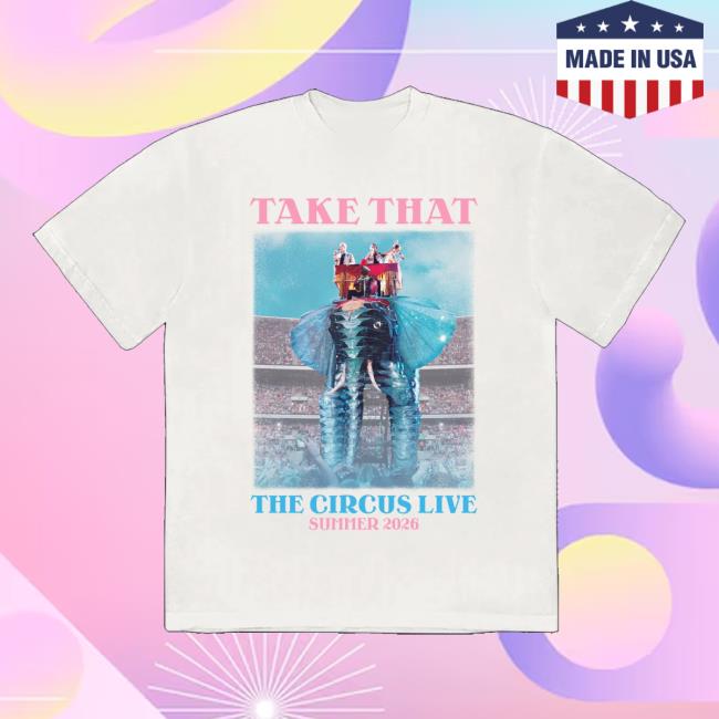Take That Merch Shop Store The Circus Live Admat Tee 5 Take That Merch Shop Store The Circus Live Admat Tee