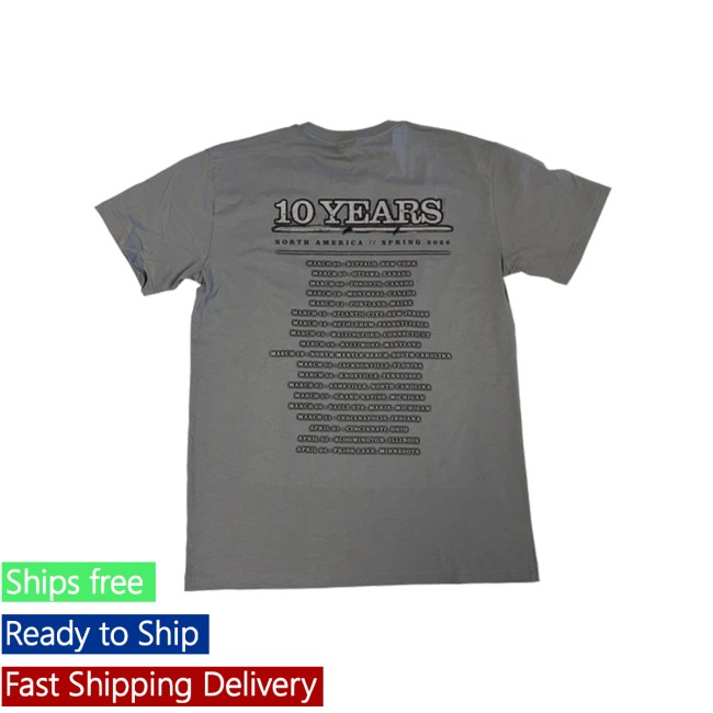 10 Years Merch Store Spring 2026 North American Tour Shirt 4 10 Years Merch Store Spring 2026 North American Tour Shirt