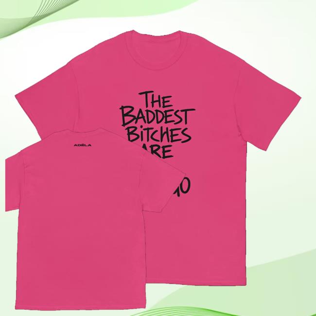 Adela Merch Store Baddest Bitches Chicago T-Shirt 3 Adela Merch Store Baddest Bitches Chicago T-Shirt