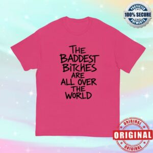 Adela Merch Store Baddest Bitches Shirt