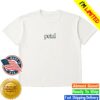 Ariana Grande Merch Store Petal Live Laugh Love T-Shirt