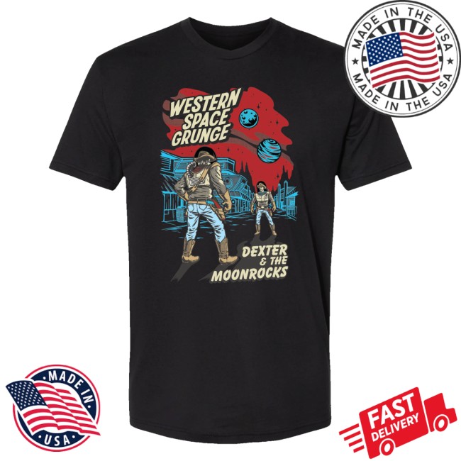 Dexter And The Moonrocks Merch Store Western Space Grunge T-Shirt 2 Dexter And The Moonrocks Merch Store Western Space Grunge T-Shirt