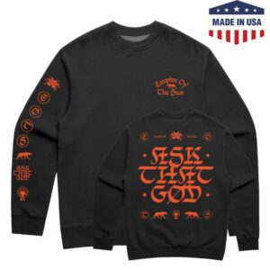 Empire Of The Sun Merch Store Ask That God Crewneck