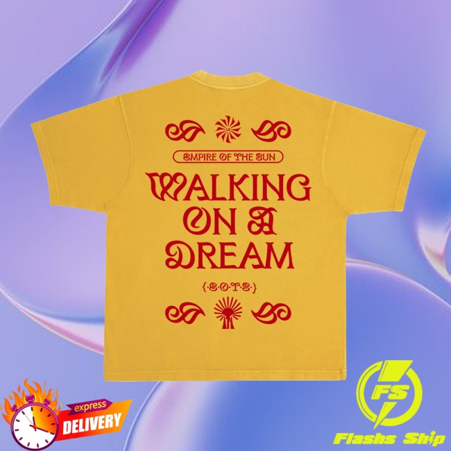 Empire Of The Sun Merch Store Yellow Walking On A Dream Shirt 4 Empire Of The Sun Merch Store Yellow Walking On A Dream Shirt