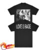 Get A Real Job Kid Merch Store Love & Rage - Black Shirt