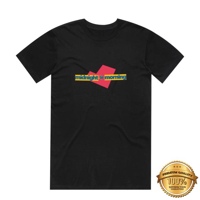 Midnight Til Morning Merch Store Midnight Til Morning Easy T Shirt 2 Midnight Til Morning Merch Store Midnight Til Morning Easy T Shirt