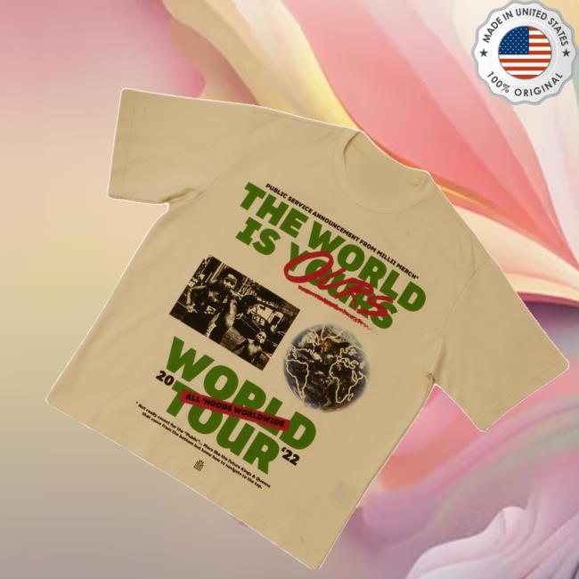Millii Merch Store The World Is Ours 5 Millii Merch Store The World Is Ours