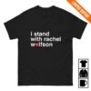 Rachel Wolfson I Stand With Rachel Wolfson Shirt 7 Rachel Wolfson I Stand With Rachel Wolfson Shirt