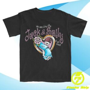 The Lost Bros Merch Store Live Like Jack And Sally Tee