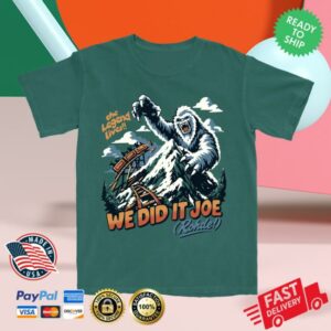 The Lost Bros Merch Store We Did It Joe Tee