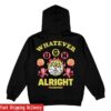Vianova Store Merch Whatever Alright Hoodie