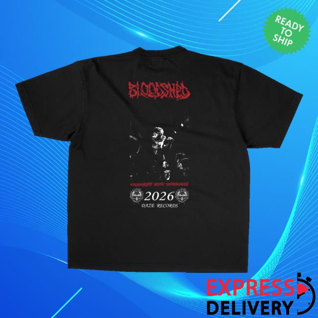 Daze Style Merch Store Bloodshed Skull Shirt 4 Daze Style Merch Store Bloodshed Skull Shirt