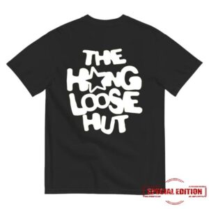 The Hang Loose Hut Merch Store Shop Hlh Unisex T-Shirt