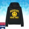Robbie Williams Merch Store Desperate House Vibes Black Hoodie