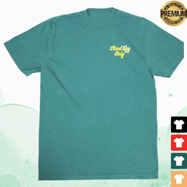 The Fried Egg Merch Store Fried Egg Golf Bunker T-Shirt 4 The Fried Egg Merch Store Fried Egg Golf Bunker T-Shirt